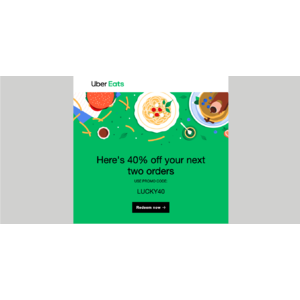 40% off your next two orders of $10+ on Uber Eats YMMV $20
