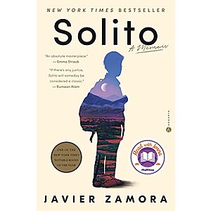 Solito: A Memoir (eBook) by Javier Zamora $1.99