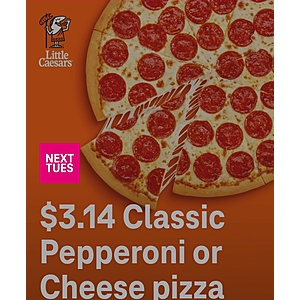 T-Mobile Tuesdays app users: 3/14/23: $3.14 Little Caesars pizza, 14 free 4x6 photos, free Redbox disc rental,  10 cent Shell gas discount*