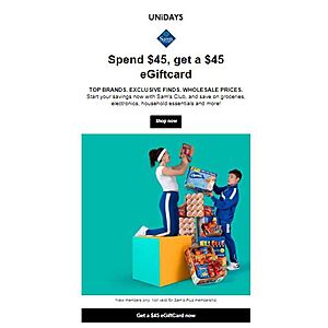 $45 gift card with $45 purchase at Sam’s Club(UNiDAYS)