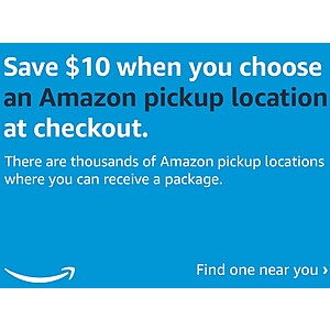 Select Amazon Accounts: Choose an Amazon Hub Pickup Location for Order, Get $10 Off