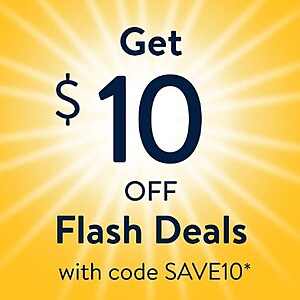 Select Walmart Customers (YMMV): $10 off $50+ Eligible Flash Deals (June 26 - 31st)