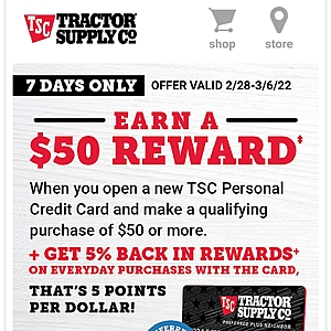 YMMV Tractor Supply offer to Neighbors club members to apply for credit card and get $50 after $50 or more spend