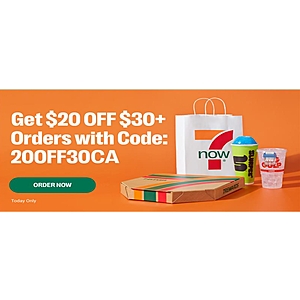 TODAY ONLY at 7-11 <><> Get $20 OFF $30+ Orders with Code: 200FF30CA $10