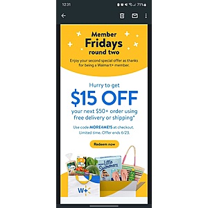 Walmart+ members : Possible $15 off $50 shipping/delivery order