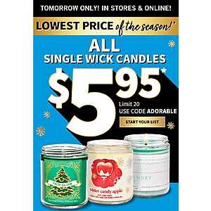 Bath & Body Works Single Wick Candles (Various Scents) $5.95 each + $6.99 Flat-Rate S/H on $10+ or Free Store Pickup