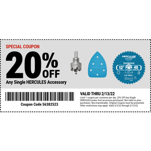 Harbor Freight 20% off any single Hercules power tool accessory thru 02/13/2022 in-store and online