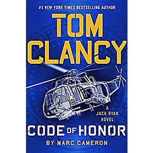 Tom Clancy Code of Honor (A Jack Ryan Novel Book 19) (eBook) by Marc Cameron $1.99