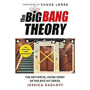 The Big Bang Theory: The Definitive, Inside Story of the Epic Hit Series (eBook) by Jessica Radloff $2.99