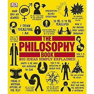 The Philosophy Book: Big Ideas Simply Explained (eBook) & More $1.99