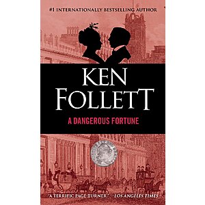 A Dangerous Fortune: A Novel (eBook) by Ken Follett $2.99