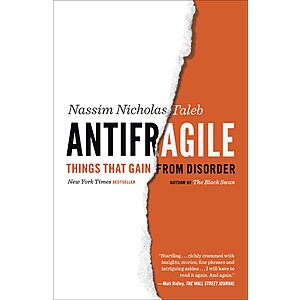 Antifragile: Things That Gain from Disorder (Incerto Book 3) (eBook) by Nassim Nicholas Taleb $1.99