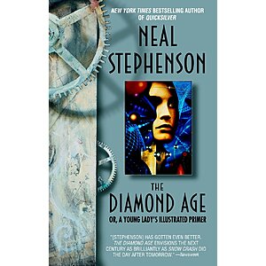 The Diamond Age: Or, a Young Lady's Illustrated Primer (Bantam Spectra Book) (eBook) by Neal Stephenson $2.99