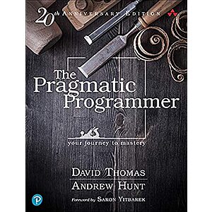 $25.95: The Pragmatic Programmer: Your Journey To Mastery, 20th Anniversary Edition (2nd Edition)