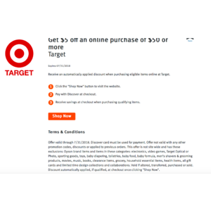 Get $5 off an online purchase of $50 or more TARGET (discover deal) $45