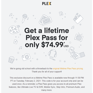 Lifetime Plex Pass - $74.99. Check Your Email, YMMV