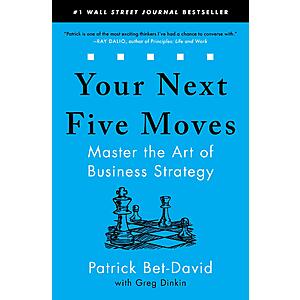 Your Next Five Moves: Master the Art of Business Strategy (eBook) $2