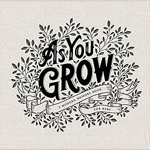 As You Grow: A Modern Memory Book for Baby (Hardcover) $7