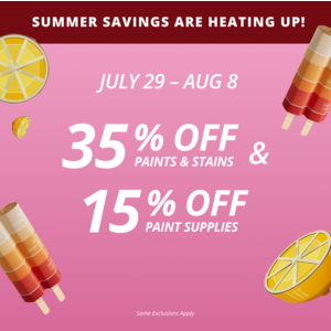 Sherwin-Williams, 35% off paints and stains and 15% off paint supplies, 7/29 - 8/8