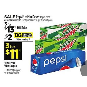Dollar General, 12 pack Pepsi products, 3 for $11 w/ digital cpn