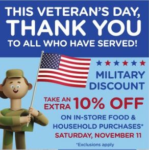 YMMV, Kroger, Veteran's day, Nov 11, active and former military, 10% off in store