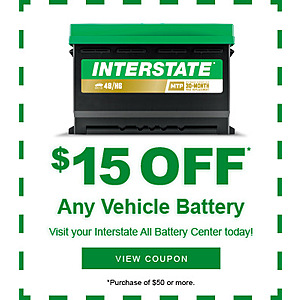 InterState Batteries: $15 off any single new SLI battery purchase of $50 or more (B&M via coupon)