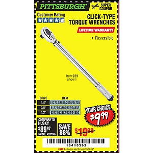 Harbor Freight PITTSBURGH multi sized Drive Click Type Torque Wrench $9.99