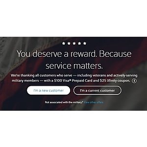 Xfinity Military/Vets appreciation $100 gc + $25 credit if you signed up OR renewed your Xfinity service in 2018