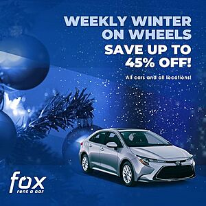 Fox Rent A Car Up To 45% Off Rentals of 5+ Days During mid-November/December  - Book by October 15, 2023