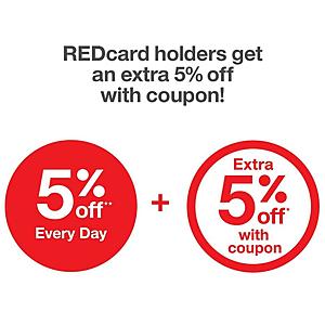 *Live* Target Stores: Target REDcard: Extra 5% off (On Top of Usual 5% off) 5% + 5% off (w/ REDcard) *9/22 - 9/28*