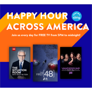 Sling TV: Watch TV for Free During Happy Hour from 5pm to midnight