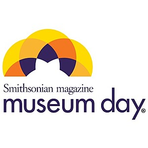 Museum Day 2022: Participating Museum/Cultural Institutions on Sept. 17, 2022 Free Admission (Select Time/Locations; One-Day Event)