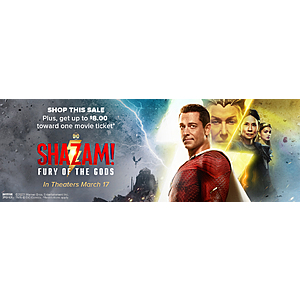 Get 1 Movie Ticket for Shazam Fury of the Gods (up to $8) w/ Film Purchase from $8