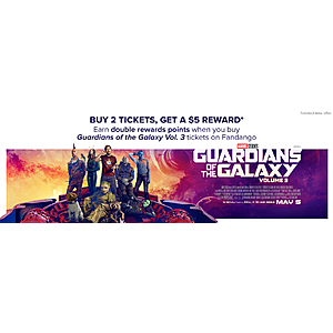 Fandango: Buy Guardians of the Galaxy Vol. 3 Tickets, Get Double VIP+ Points. 2 Tickets Purchased Earns $5 Rewards.