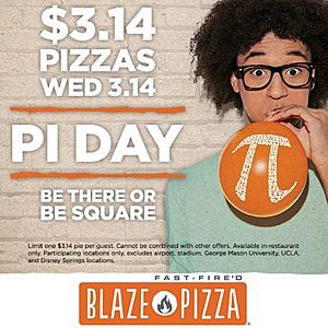 Pi Day Deals: Blaze Pizza: Pizzas  $3.14 Each & More (Valid 3/14 Only)