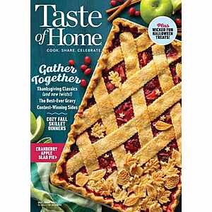 Magazines: Taste of Home (6 issues) $4/year, Runner's World (6 issues) $5/year, Food Network (20 issues) $12/2-years & More + Free Shipping