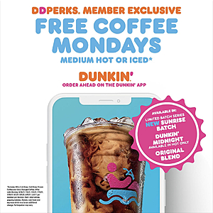 Dunkin’ Donuts Free Coffee Mondays for DD Perks Members YMMV