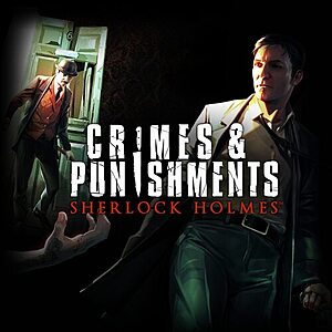 PS4/PS5 Digital Games: Sherlock Holmes: Crimes and Punishments (PS4) $4 & More