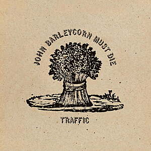 Traffic - John Barleycorn Must Die [Remastered / 180gram Standalone] - Vinyl $6.97