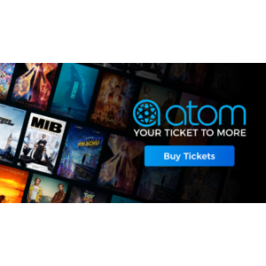 Atom Tickets: Any Movie Ticket B1G1 Free