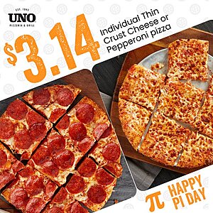 Pi Day Deals: Uno Pizzeria & Grill Individual Thin Crust Pizza (Cheese or Pepperoni) $3.14 & More