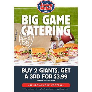 Jersey Mike’s Buy 2 Giant Subs, Get a 3rd for $3.99
