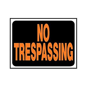 Hy-Ko Products "No Trespassing" Plastic Sign (8.5" x 12") $0.60