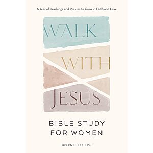 Walk with Jesus: Bible Study for Women - $12.79 Paperback (Amazon)