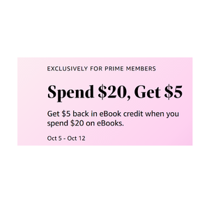 Kindle Offer: Spend $20 on eBooks get $5 Kindle credit 10/5-10/12 - Amazon YMMV