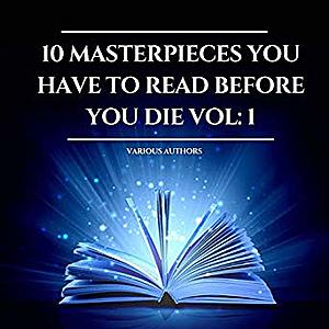 $0.82 audiobook @ Amazon - 10 Masterpieces You Have to Read Before You Die 1 (Little women, Pride and Prejudice and more)