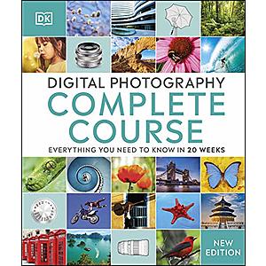 Digital Photography Complete Course: Learn Everything You Need to Know in 20 Weeks (Kindle eBook) $1.99