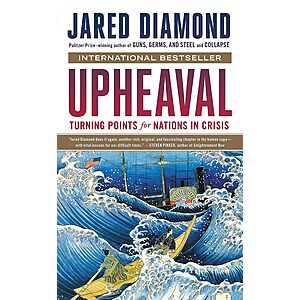 Upheaval: Turning Points for Nations in Crisis (eBook) by Jared Diamond $1.99
