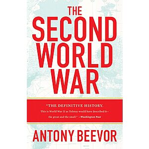 The Second World War (eBook) by Antony Beevor $1.99