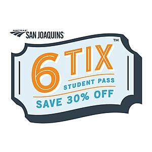 [Students Only] Amtrak San Joaquin-San Fran-Sacramento-Bakersfield 6TIX Pass 30% Off